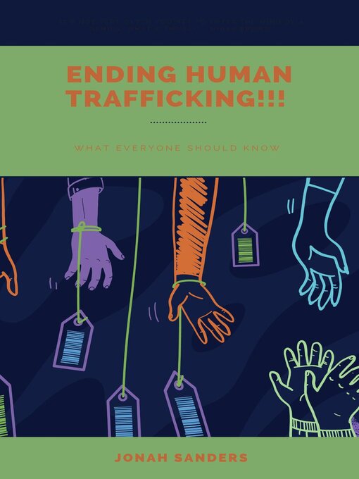 Title details for Ending Human Trafficking by Jonah Sanders - Available